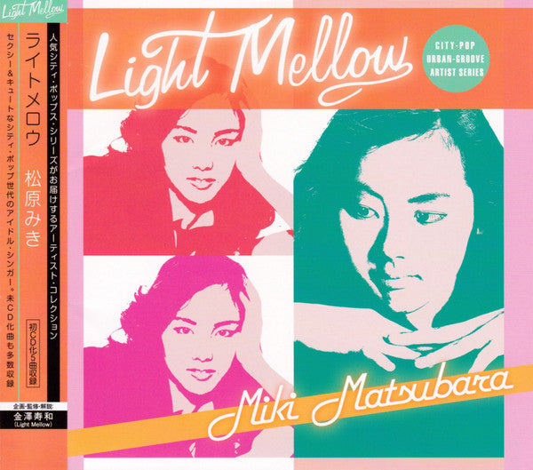 Miki Matsubara : Light Mellow Miki Matsubara (CD, Comp)