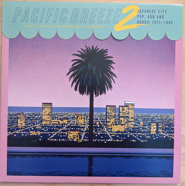Various : Pacific Breeze 2: Japanese City Pop, AOR And Boogie 1972-1986 (2xLP, Comp, RM, Pur)