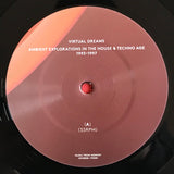 Various : Virtual Dreams (Ambient Explorations In The House & Techno Age, 1993-1997) (3xLP, Comp)