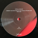 Various : Virtual Dreams (Ambient Explorations In The House & Techno Age, 1993-1997) (3xLP, Comp)