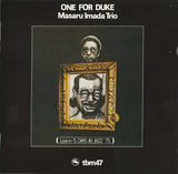 Masaru Imada Trio : One For Duke (CD, Album, RE)