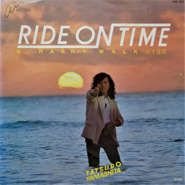 山下達郎* = Tatsuro Yamashita : Ride On Time (7", Single)
