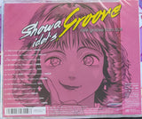 Night Tempo : Night Tempo Presents The Showa Idol Groove (Rare Groove From 80s) = Night Tempo Presents ザ・昭和アイドル・グルーヴ (CD, Album, Comp)