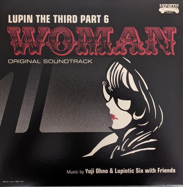 Yuji Ohno & Lupintic Six with Friends* : Lupin The Third Part 6 Woman Original Soundtrack (LP, Album, Ltd)