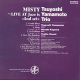 Tsuyoshi Yamamoto Trio : Misty - Live At Jazz Is - 2-nd Set (CD, Album, RE,  Pa)