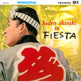 Hideo Shiraki = 白木秀雄* : Hideo Shiraki In Fiesta = 祭の幻想 (LP, Album, Mono, RE)