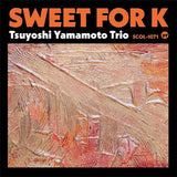 Tsuyoshi Yamamoto Trio : Sweet For K (CD, Album)