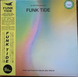 DJ Notoya : Funk Tide (Tokyo Jazz-Funk From Electric Bird 1978-87) (LP, Comp, RM)
