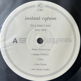 Instant Cytron : It's A Fancy Day 1993-1994 (LP, Comp)