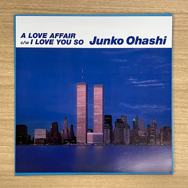 Junko Ohashi : A Love Affair / I Love You So (7", Single, Ltd, RE, Cle)