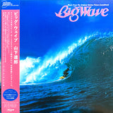 Tatsuro Yamashita = Tatsuro Yamashita : Big Wave = ビッグウェイブ (LP, Album, Ltd, RE, RM)