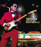 Masayoshi Takanaka : Super Live 2025 Black Ship in L.A. (Blu-ray, Ltd, Liv + 2xCD)