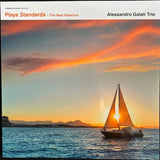 Alessandro Galati Trio : Plays Standards - The Best Selection (LP, Album, Ltd)