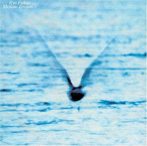 Ryo Fukui : Mellow Dream +1 (CD, Album, RE)