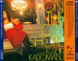 Toshiki Kadomatsu : On The City Shore (CD, Album, RE)