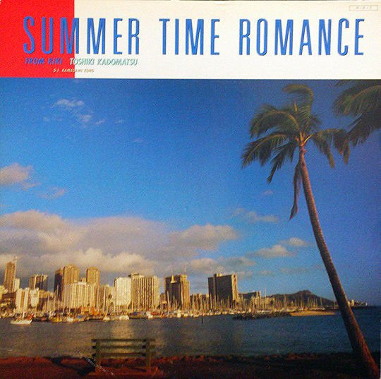 Toshiki Kadomatsu : Summer Time Romance～From KIKI (CD, Comp, RE)